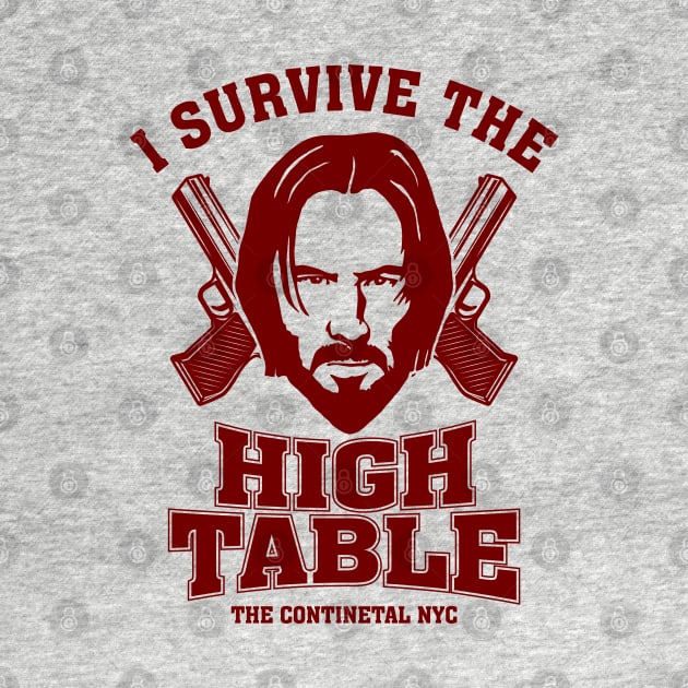 John Wick - I Survive The High Table by Pittih